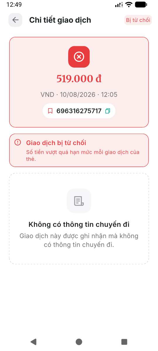 Từ chối — vượt hạn mức